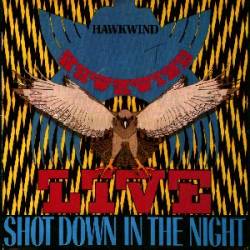Hawkwind : Shot Down in the Night - Urban Geurilla